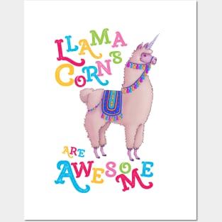 Llamacorns are Awesome Posters and Art